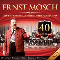 Ernst Mosch Und Seine Orig. Egerländer Musikanten - 40 Erfolgsmelodien - 2CD