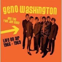 Geno Washington - Live On Air 1966-1969 - CD