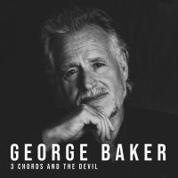 George Baker - 3 Chords And The Devil - CD