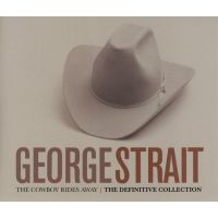 George Strait - The Cowboy Rides - The Definitive Collection - 3CD