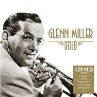 Glenn Miller - GOLD - 3CD