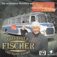 Gotthilf Fischer Und Seine Chore - Die Schonsten Melodien Aus Strasse Der Lieder - CD