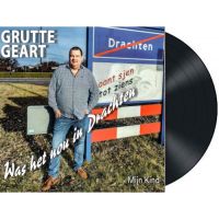 Grutte Geart - Was Het Nou In Drachten - Vinyl Single