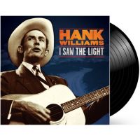 Hank Williams - I Saw The Light - LP