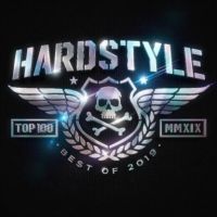 Hardstyle Top 100 - Best Of 2019 - 2CD