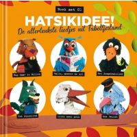 Fabeltjeskrant - Hatsikidee - De Allerleukste Liedjes Uit Fabeltjesland - BOEK+CD