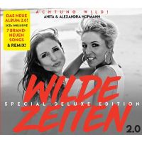 Anita & Alexandra Hofmann - Wilde Zeiten 2.0 - Special Deluxe Edition - 2CD