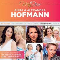 Anita & Alexandra Hofmann - My Star - 2CD