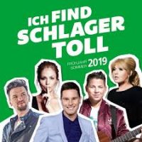 Ich Find Schlager Toll - Fruhjahr - Sommer 2019 - 2CD