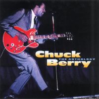 Chuck Berry - The Anthology - 2CD