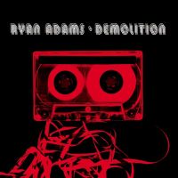 Ryan Adams - Demolition - CD