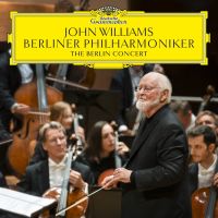 John Williams & Berliner Philharmoniker - The Berlin Concert - 2CD