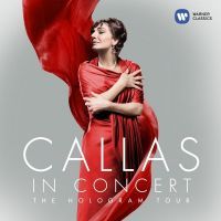 Maria Callas - Callas in Concert: The Hologram Tour - CD