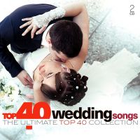 Wedding Songs - Top 40 - 2CD