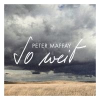 Peter Maffay - So Weit - CD