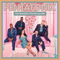 Pentatonix - The Greatest Christmas Hits - CD