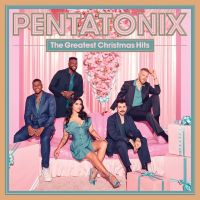Pentatonix - The Greatest Christmas Hits - CD