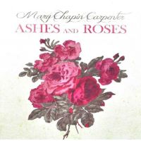 Mary Chapin Carpenter - Ashes And Roses - CD