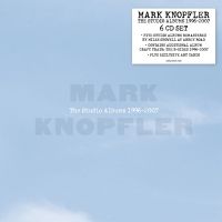 Mark Knopfler - The Studio Albums 1996-2007 - 6CD