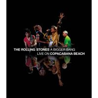 Rolling Stones - A Bigger Bang - Live On Copacabana Beach - BLURAY
