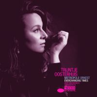 Trijntje Oosterhuis - Everchanging Times - Burt Bacharach Songbook III - CD