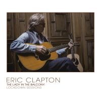 Eric Clapton - The Lady In The Balcony: Lockdown Sessions - CD+BLURAY