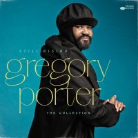 Gregory Porter - Still Rising - The Collection - Special Edition - 2CD