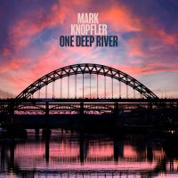 Mark Knopfler - One Deep River - CD