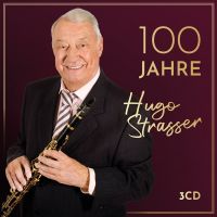 Hugo Strasser - 100 Jahre - 3CD