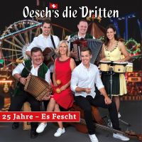 Oesch's Die Dritten - 25 Jahre - Es Fescht - CD