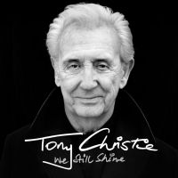 Tony Christie - We Still Shine - CD