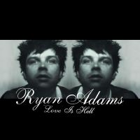 Ryan Adams - Love Is Hell - CD