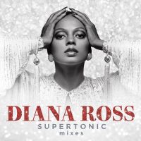 Diana Ross - Supertonic: Mixes - CD