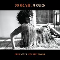 Norah Jones - Pick Me Up Off The Floor - CD