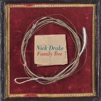 Nick Drake - Family Tree - CD