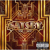 The Great Gatsby - Music From Baz Luhrmann's Film The Great Gatsby - CD