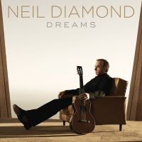 Neil Diamonds - Dreams - CD