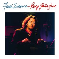 Rory Gallagher - Fresh Evidence - CD