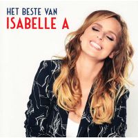 Isabelle A - Het Beste Van - CD
