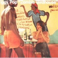 Iggy Pop - Zombie Birdhouse - CD