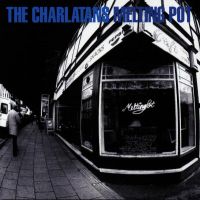 The Charlatans - Melting Pot - CD