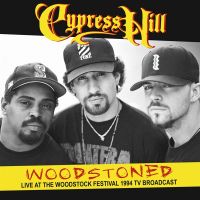 Cypress Hill - Woodstoned - Live At The Woodstock Festival 1994 TV Broadcast - CD