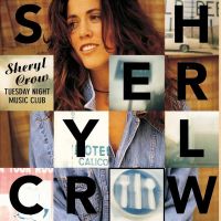 Sheryl Crow - Tuesday Night Music Club - CD