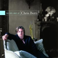 Chris Botti - The Very Best of - CD