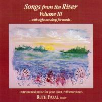 Ruth Fazal - Songs From The River Vol. 3 - CD