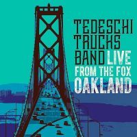 Tedeschi Trucks Band - Live From The Fox Oakland - 2CD+DVD