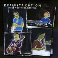 Definite Option - While You Where Sleeping - CD