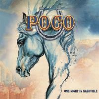 Poco - One Night In Nashville - CD
