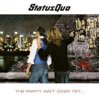 Status Quo - Party Ain't Over Yet - 2CD