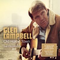 Glen Campbell - Old Home Town - The Collection - 2CD